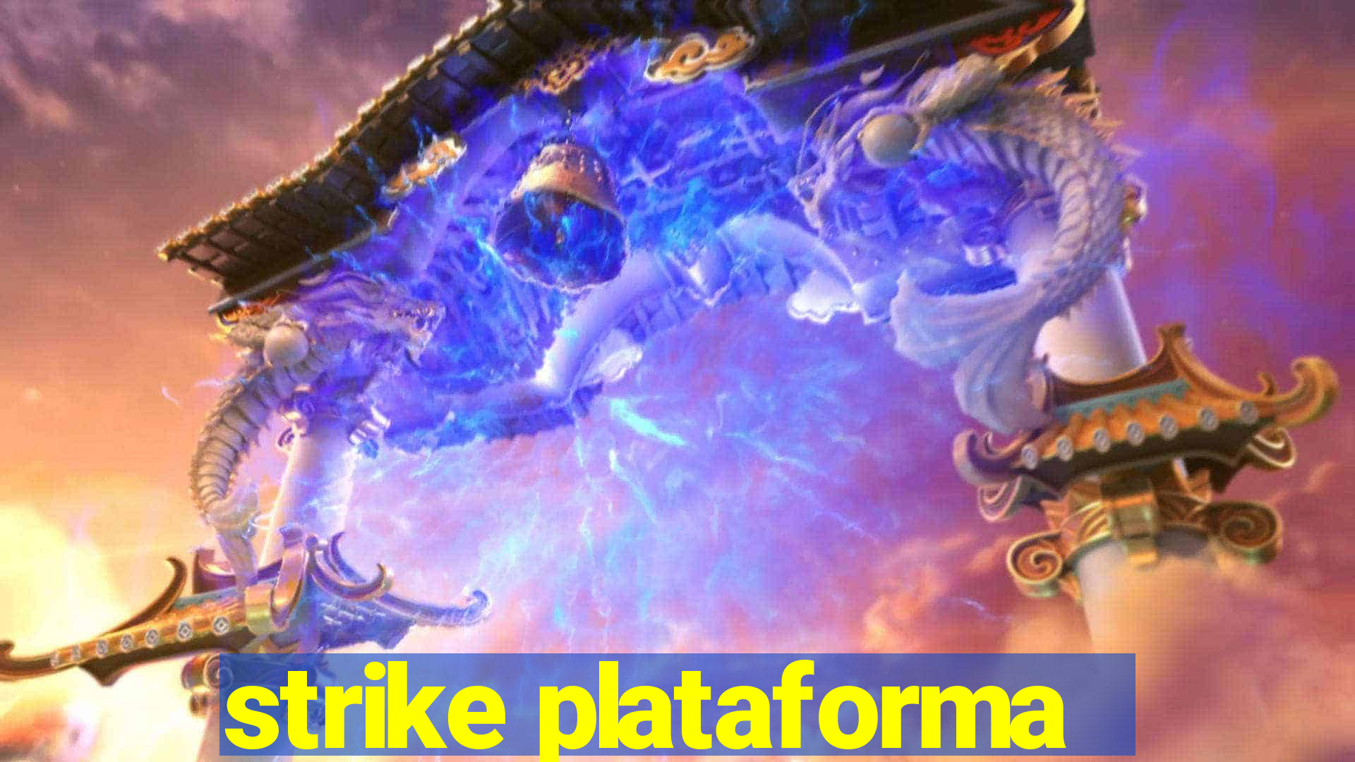 strike plataforma